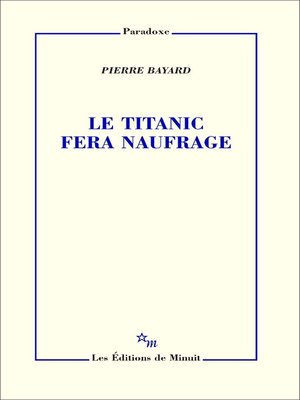 cover image of Le Titanic fera naufrage